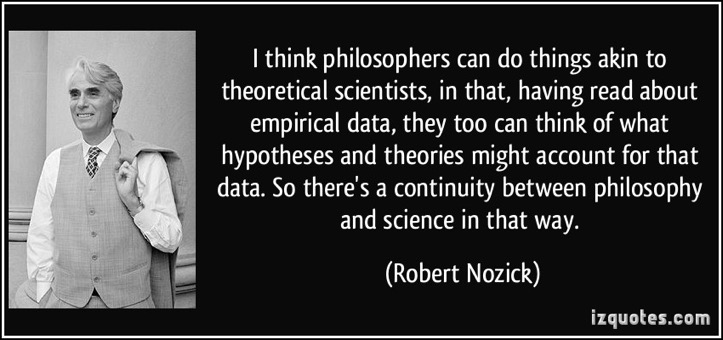 1172505830-quote-i-think-philosophers-can-do-things-akin-to-theoretical-scientists-in-that-having-read-about-robert-nozick-137144